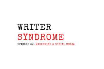 Writer Syndrome Episode 32